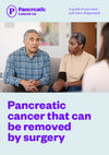 Pancreatic cancer that can be removed by surgery. A guide if you have just been diagnosed