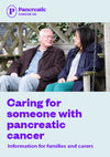 Caring for someone with pancreatic cancer