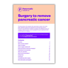 Newly diagnosed pack: Information about early pancreatic cancer that can be removed by surgery